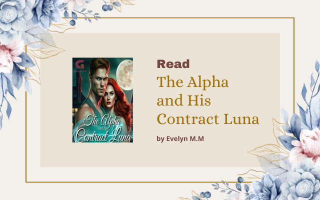 Read The Alpha and His Contract Luna