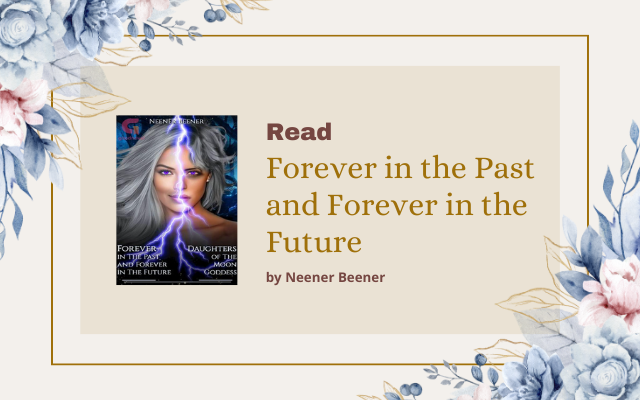 Read Forever in the Past and Forever in the Future
