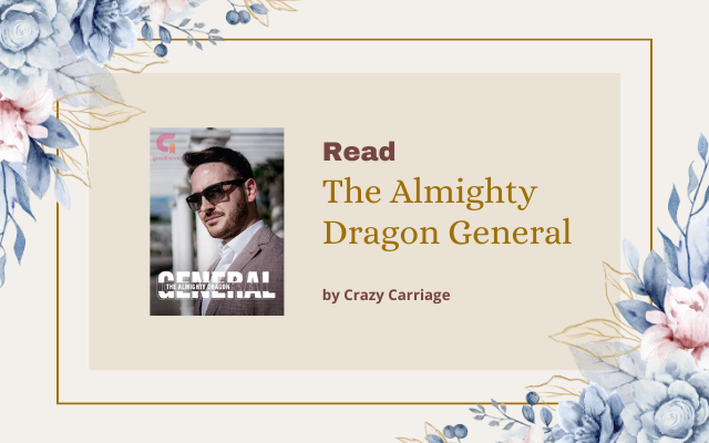 Read The Almighty Dragon General